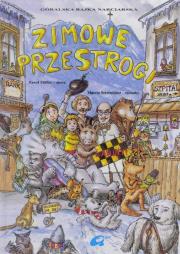 Okładka książki Zimowe przestrogi. Góralskie bajki narciarskie