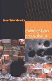 Okładka książki Zwycięstwo prowokacji