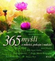 365 myśli o miłości pokoju i nadziei. Autor: Opracowanie zbiorowe. Dadada.pl Okładka książki 365 myśli o miłości pokoju i nadziei