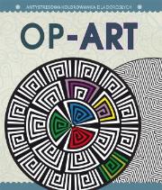 Okładka książki Antystresowa kolorowanka dla dorosłych. Część 8: Op-Art