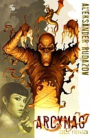 Okładka książki Arcymag. Część 1