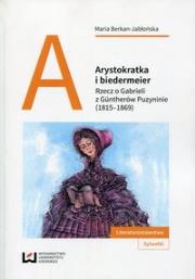 Okładka książki Arystokratka i biedermeier
