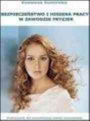 Okładka książki Bezpieczeństwo i higiena pracy w zawodzie Fryzjer