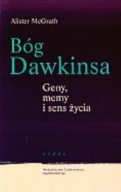 Okładka książki Bóg Dawkinsa. Geny, memy i sens życia