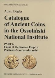 Okładka książki Catalogue of Ancient Coins in the Ossoliński National Institute