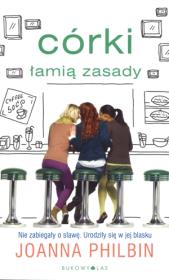 Okładka książki Córki łamią zasady