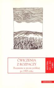 Ćwiczenia z rozpaczy. Autor: Jerzy Jarzębski (red.), Jakub Momro (red.). Dadada.pl Okładka książki Ćwiczenia z rozpaczy