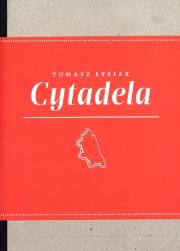 Okładka książki Cytadela. Nieśmiertelni