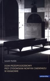 Okładka książki Dom przedpogrzebowy przy żydowskim Nowym Cmentarzu w Krakowie