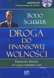 Droga do finansowej wolności. Pierwszy milion... - Audiobook. Autor: Bodo Schafer. Dadada.pl Okładka książki Droga do finansowej wolności. Pierwszy milion... - Audiobook