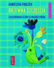 Drzewka szczęścia. Autor: Agnieszka Frączek. Dadada.pl Okładka książki Drzewka szczęścia