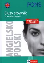 Duży słownik ang-pol PONS. Autor: Catlow John, Halczuk Marek, Anna Pilewska-Kozak (red.). Dadada.pl Okładka książki Duży słownik ang-pol PONS