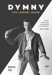 Okładka książki Dymny Życie z diabłami i aniołami