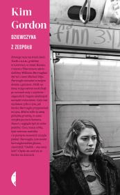 Okładka książki Dziewczyna z zespołu