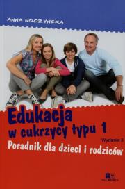 Okładka książki Edukacja w cukrzycy typu 1
