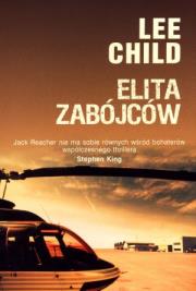 Elita zabójców. Autor: Child Lee. Dadada.pl Okładka książki Elita zabójców