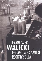 Okładka książki Epitafium na śmierć rock'n'rolla