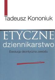 Okładka książki Etyczne dziennikarstwo