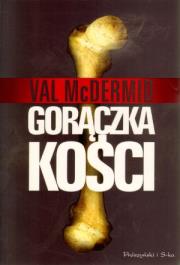 Okładka książki Gorączka kości