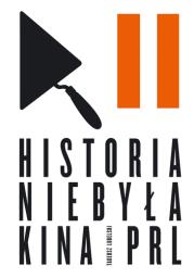 Historia niebyła kina PRL. Autor: Tadeusz Lubelski. Dadada.pl Okładka książki Historia niebyła kina PRL