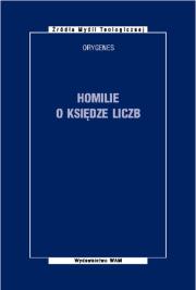 Homilie o księdze liczb. Autor: Orygenes. Dadada.pl Okładka książki Homilie o księdze liczb