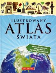 Ilustrowany atlas świata. Autor: Wallace Holly. Dadada.pl Okładka książki Ilustrowany atlas świata