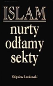 Okładka książki Islam: nurty odłamy sekty