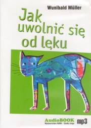 Okładka książki Jak uwolnić się od lęku - Audiobook