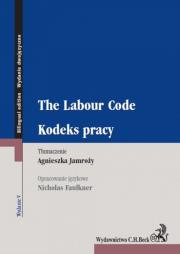 Kodeks pracy. The Labour Code. Wydawca: C.H. Beck. Dadada.pl Opakowanie Kodeks pracy. The Labour Code