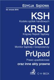 Kodeks spółek handlowych Krajowy Rejestr Sądowy Monitor Sądowy i gospodarczy Prawo upadłościowe. Wydawca: C.H. Beck. Dadada.pl Opakowanie Kodeks spółek handlowych Krajowy Rejestr Sądowy Monitor Sądowy i gospodarczy Prawo upadłościowe
