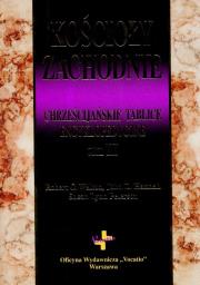 Kościoły zachodnie Tom 3. Autor: Walton Robert C., Hannah John D., Peterson Susan Lynn. Dadada.pl Okładka książki Kościoły zachodnie Tom 3