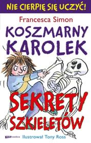 Okładka książki Koszmarny Karolek. Sekrety szkieletów