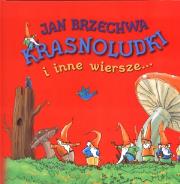 Krasnoludki i inne wiersze. Autor: Jan Brzechwa. Dadada.pl Okładka książki Krasnoludki i inne wiersze