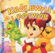 Królewna i potwór. Autor: Dorota Gellner. Dadada.pl Okładka książki Królewna i potwór
