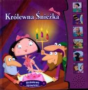 Okładka książki Królewna Śnieżka. Baśniowe opowieści. Książeczka dźwiękowa