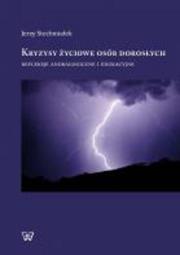 Okładka książki Kryzysy życiowe osób dorosłych