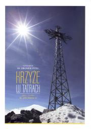 Krzyże w Tatrach. Autor: Jan Paweł II. Dadada.pl Okładka książki Krzyże w Tatrach