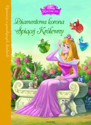 Okładka książki Księżniczki Diamentowa korona Śpiącej Królewny