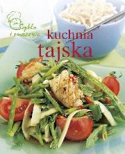 Kuchnia tajska Szybko i smacznie. Autor: Opracowanie zbiorowe. Dadada.pl Okładka książki Kuchnia tajska Szybko i smacznie