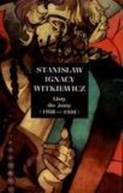 Listy do żony T2 (1928-1931). Autor: Stanisław Ignacy Witkiewicz. Dadada.pl Okładka książki Listy do żony T2 (1928-1931)