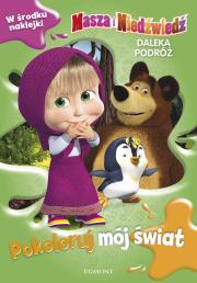 Masza i Niedźwiedź. Daleka podróż. Autor: Marta Jamrógiewicz. Dadada.pl Okładka książki Masza i Niedźwiedź. Daleka podróż