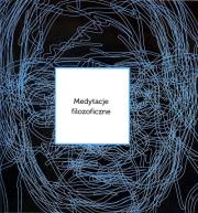 Medytacje filozoficzne. Autor:   Praca zbiorowa. Dadada.pl Okładka książki Medytacje filozoficzne