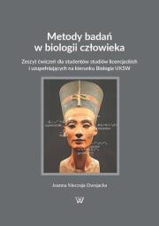 Metody badań w biologii człowieka. Autor: Nieczuja-Dwojacka Joanna. Dadada.pl Okładka książki Metody badań w biologii człowieka