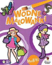 Modelki Wodne malowanki. Autor: Opracowanie zbiorowe. Dadada.pl Okładka książki Modelki Wodne malowanki