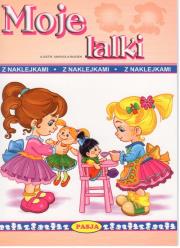 Moje lalki. Autor:   Praca zbiorowa. Dadada.pl Okładka książki Moje lalki