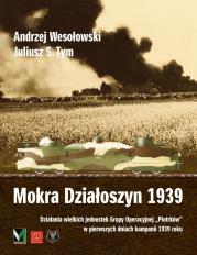 Mokra Działoszyn 1939. Autor: Andrzej Wesołowski. Dadada.pl Okładka książki Mokra Działoszyn 1939