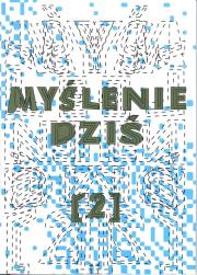 Myślenie dziś (2). Autor: Opracowanie zbiorowe. Dadada.pl Okładka książki Myślenie dziś (2)