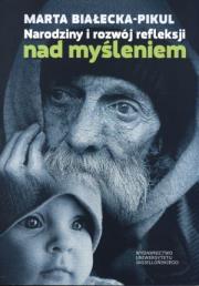 Okładka książki Narodziny i rozwój refleksji nad myśleniem