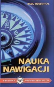 Nauka nawigacji. Autor: Basil Mosenthal. Dadada.pl Okładka książki Nauka nawigacji
