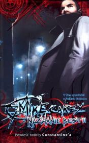 Nazwanie Bestii - Mike Carey. Autor: Carey Mike. Dadada.pl Okładka książki Nazwanie Bestii - Mike Carey